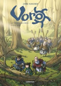 Voro, le tombeau des dieux : Tome 2 - Cycle 3 - Casterman