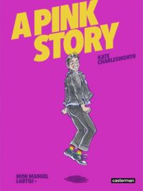 A Pink Story - Casterman