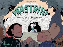 Pipistrelli T.2 – Alpha Bêta Plectrude ! - Biscoto