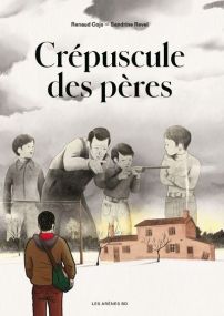 Crépuscule des pères - Les Arenes Eds