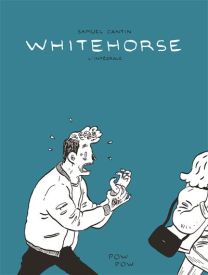 Whitehorse : L'intégrale - Pow Pow