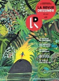 LA REVUE DESSINEE N32 - LA REVUE DESSINEE