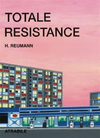 Totale résistance - Atrabile