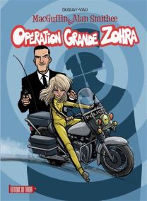 MacGuffin et Alan Smithee - Opération Granoé Zohra - Du Tiroir