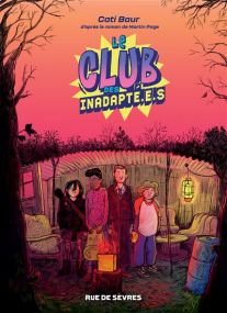 Le club des inadaptés - Rue De Sèvres