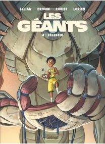 Les Géants - Tome 04 - Glénat