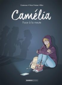 Camélia - Tome 1 - Bamboo