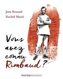 Vous avez connu Rimbaud ? - Dunod