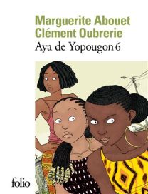 Aya de yopougon - Gallimard