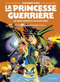 La Princesse guerrière - Gallimard Bd
