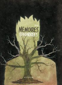 Mémoires effondrées - Rue De L'echiquier
