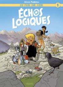 Les Pieds sur Terre - T1 - Échos logiques - Les éditions Paquet