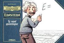 Le saut quantique - Petite encyclopédie scientifique - Einstein - Chours