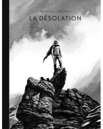 La désolation / Edition spéciale (Noir & Blanc) - Dargaud