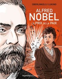 Le prix de la Paix - Alfred Nobel - Dunod