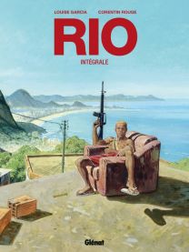 Rio - Intégrale - Glénat
