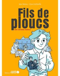 Fils de ploucs une enfance rurale - Ouest France