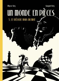 Un monde en pièces - Presque lune