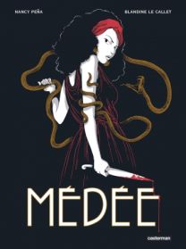 Médée, l'intégrale - Casterman