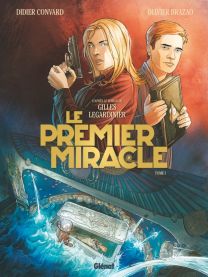 Le Premier miracle - Tome 01 - Glénat