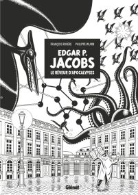 Edgar P. Jacobs - édition spéciale noir & blanc - Glénat