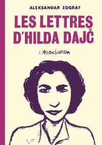 Les lettres d’Hilda Dajc - L'association