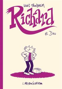 Richard et Dieu - L'association