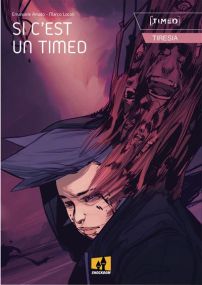 Tiresia - Si c'est un Timed - Shockdom