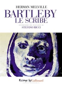 Bartleby le scribe - Futuropolis