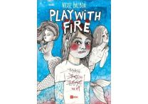 Play With Fire - Ici Meme