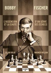 Bobby Fischer - Les Arenes Eds