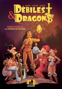 Débiles et Dragons - Tréponème, La Légende de Fallope - Shockdom