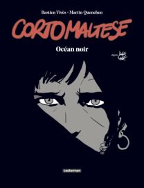 Corto Maltese - édition luxe : Océan noir - Casterman