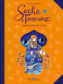 Sacha et Tomcrouz T04 - Cambriolage sur le Nil - Soleil