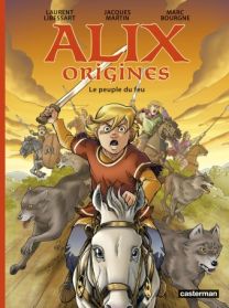 Alix origines : Tome 2 - Le peuple du feu - Casterman
