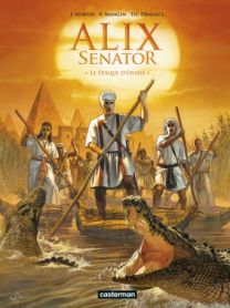 Alix Senator : Tome 12 - Le Disque d'Osiris - Casterman
