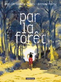 Par la forêt - Casterman
