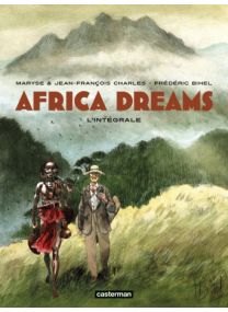 Africa dreams - Intégrale 2021 - Casterman