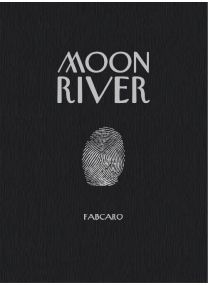 Moon River - 6 pieds sous terre