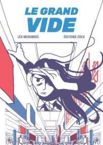 LE GRAND VIDE - 2024