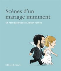 Scènes d'un mariage imminent - Delcourt