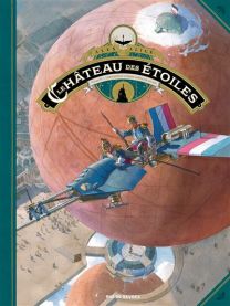 L'exposition interplanétaire de 1875 - Le château des étoiles - tome 6 (grand format) - Rue De Sèvres