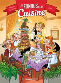 Les Fondus de la cuisine - Bamboo Eds