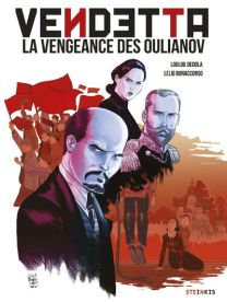 Vendetta, la vengeance des Oulianov - Steinkis
