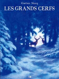 Les Grands Cerfs - Daniel Maghen Eds