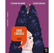 Dans l'absolu - De Louis XIII à Louis XIV - La découverte