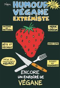Humour végane extrémiste - Tartamudo Eds