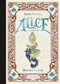 Alice - Le Carrousel - Soleil
