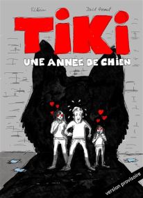 Une année de chien - Tiki - La Boîte à bulles