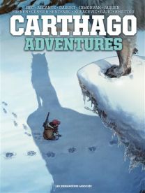 Carthago Adventures - Intégrale (6 tomes) - Les Humanoïdes Associés
